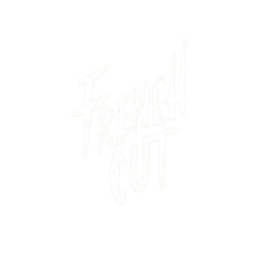 FRENCH CUT